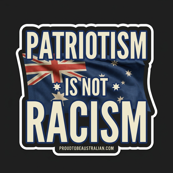 Patriotism Is Not Racism Vinyl Sticker