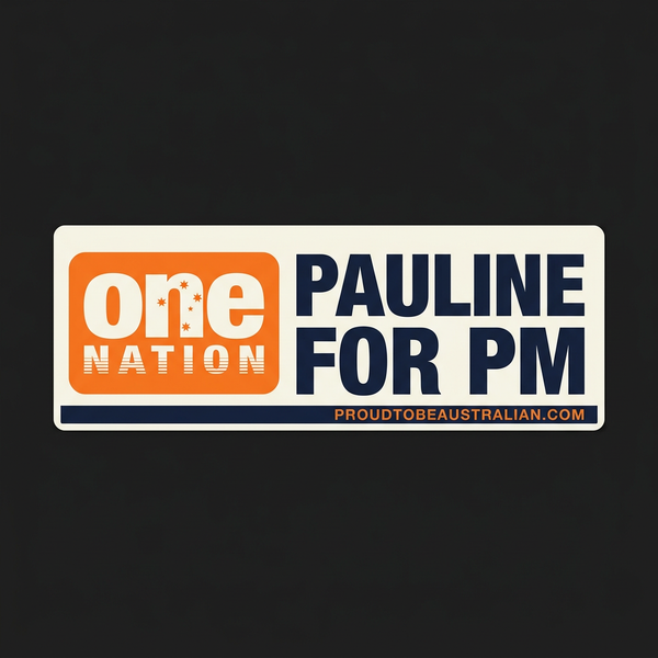Pauline For PM — Campaign Bumper Sticker